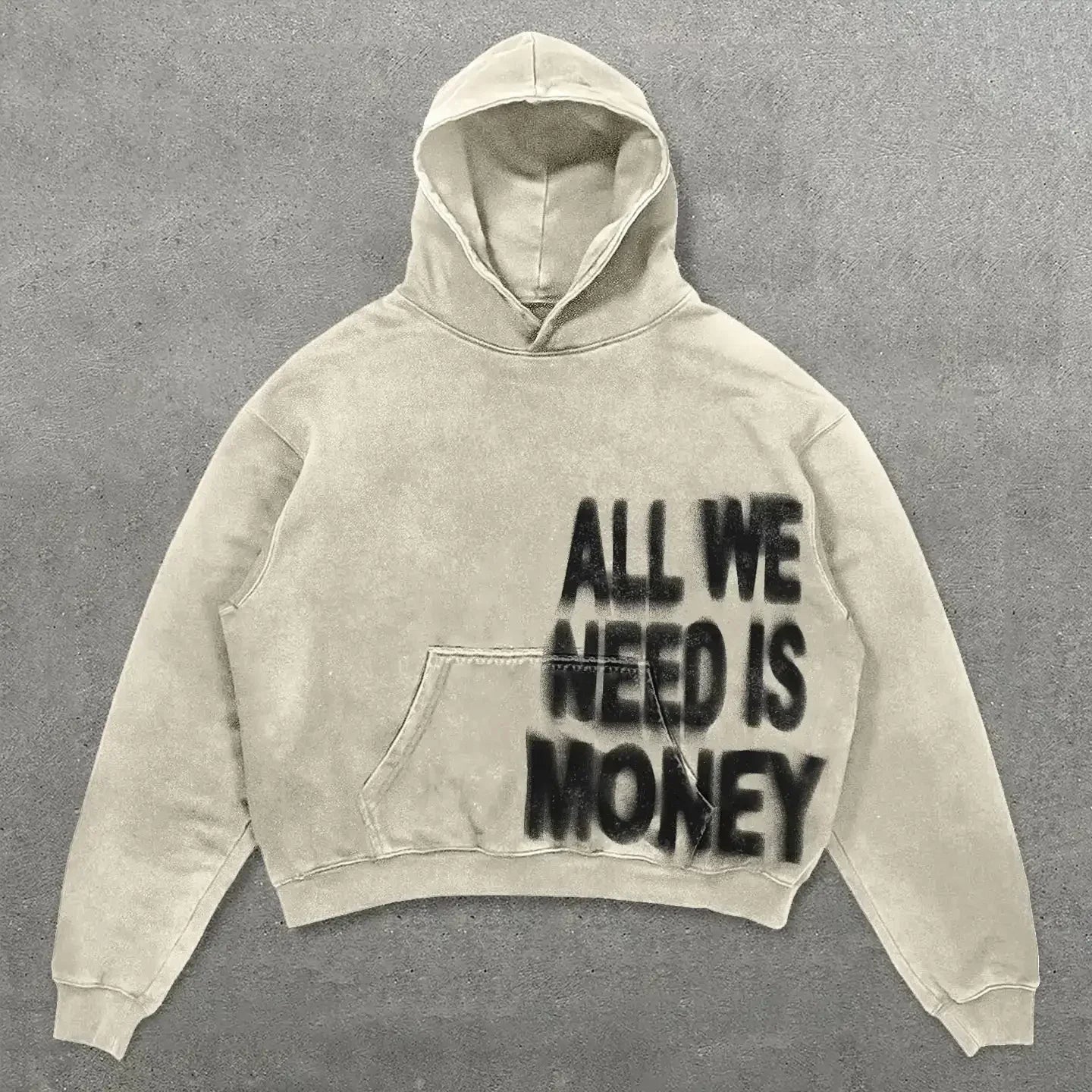 All We Need Money Hoodie